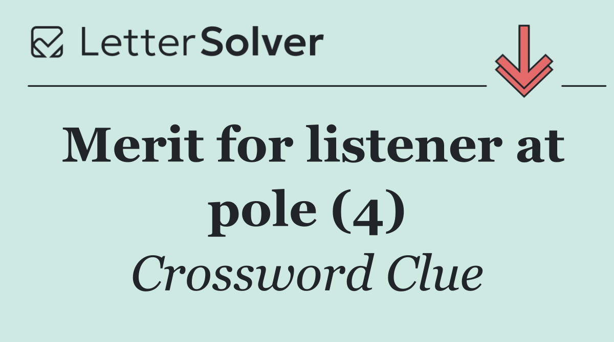 Merit for listener at pole (4)