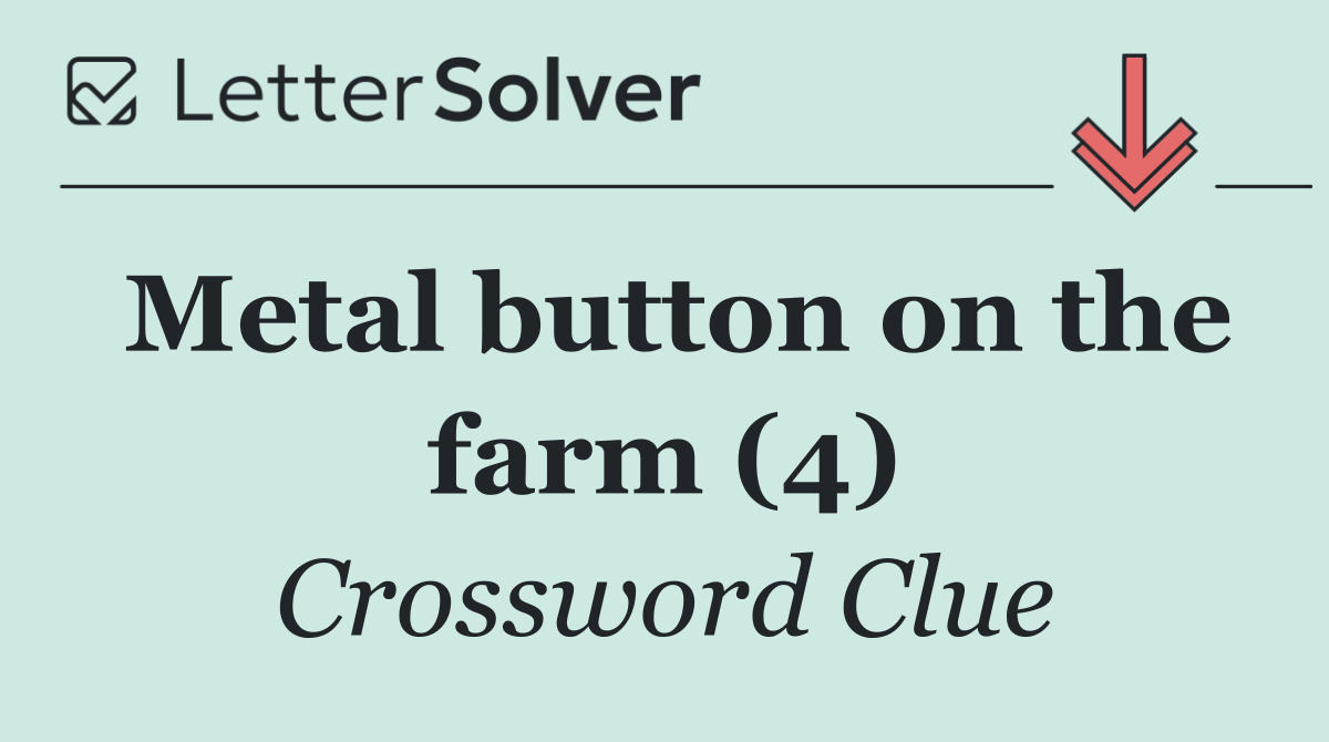 Metal button on the farm (4)