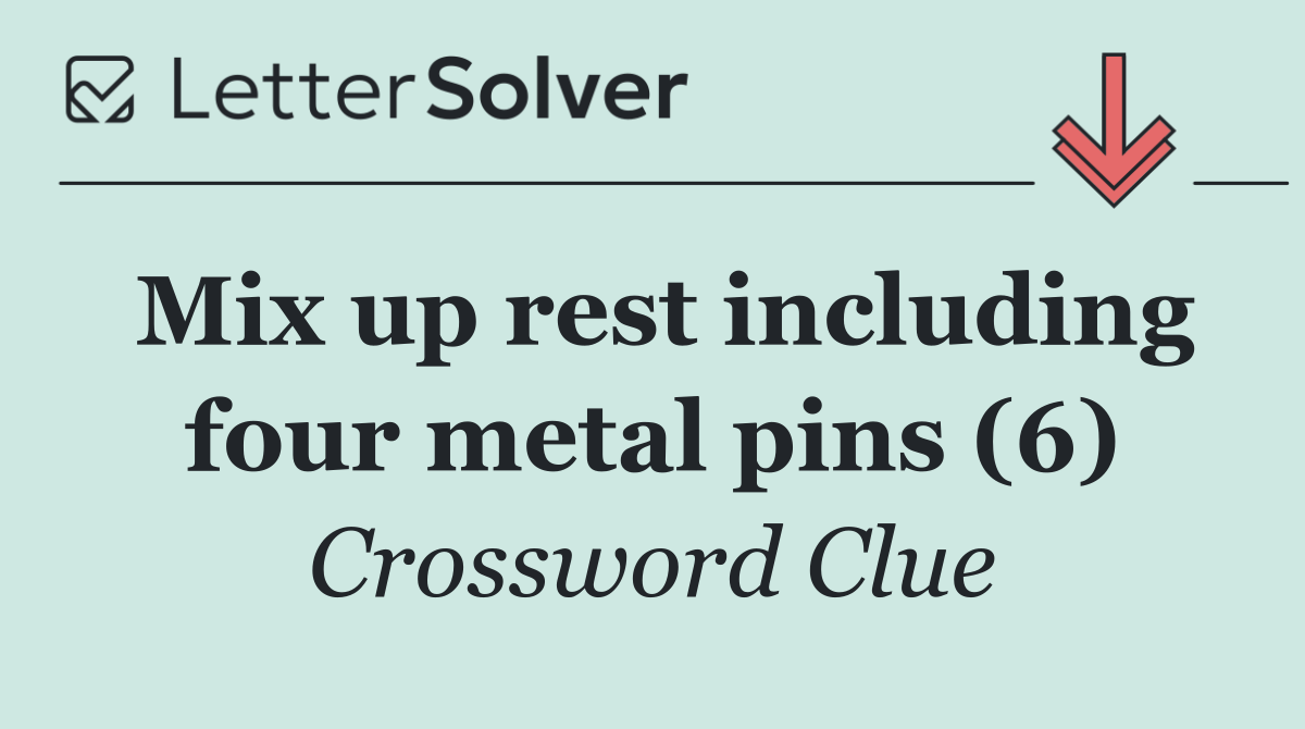 Mix up rest including four metal pins (6)