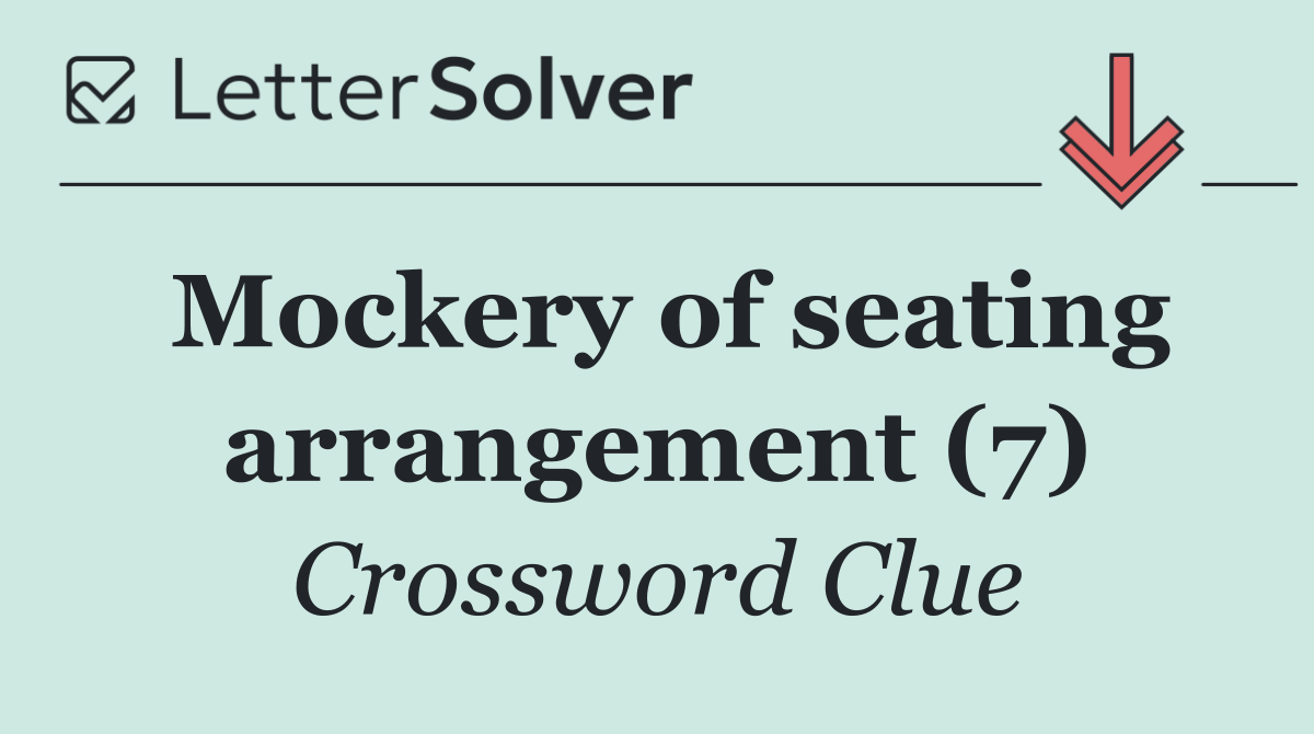Mockery of seating arrangement (7)