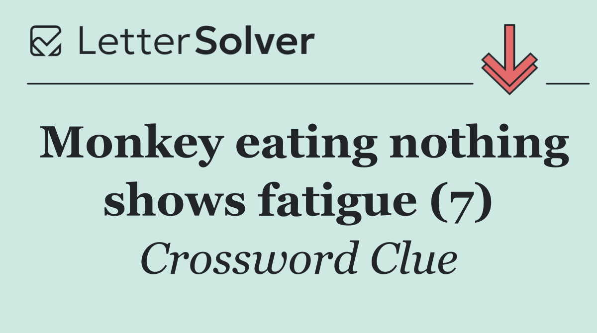Monkey eating nothing shows fatigue (7)