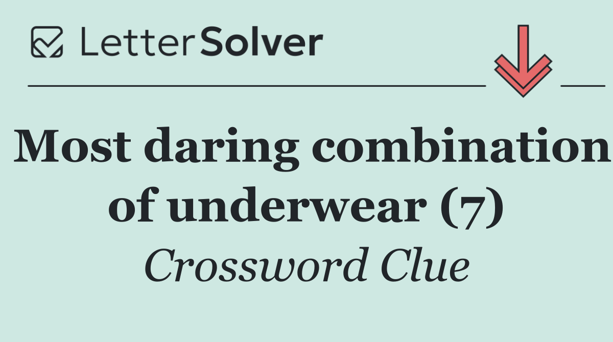 Most daring combination of underwear (7)