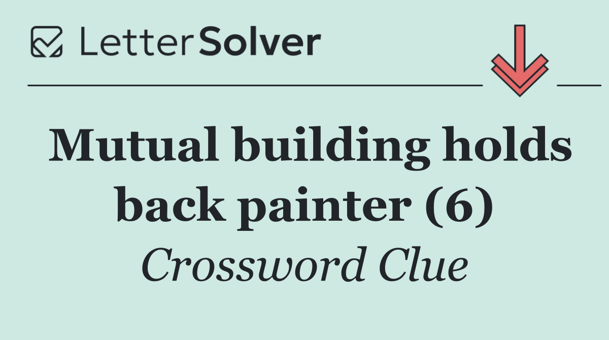 Mutual building holds back painter (6)