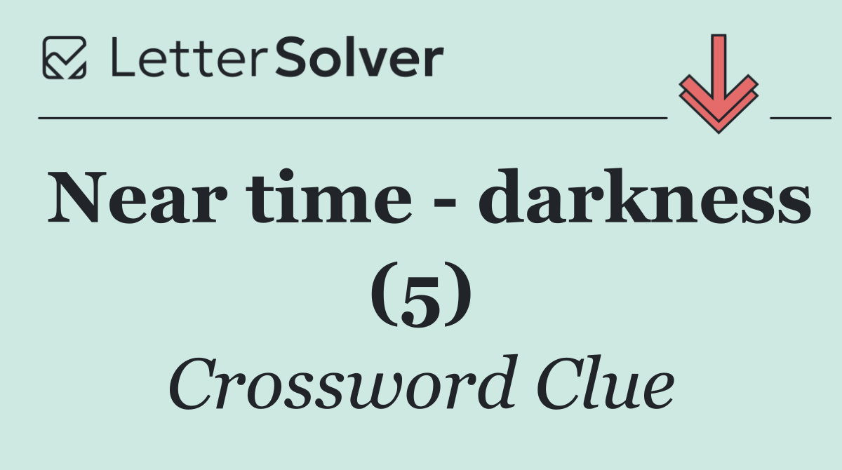 Near time   darkness (5)