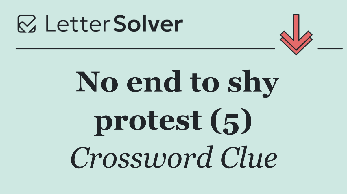 No end to shy protest (5)