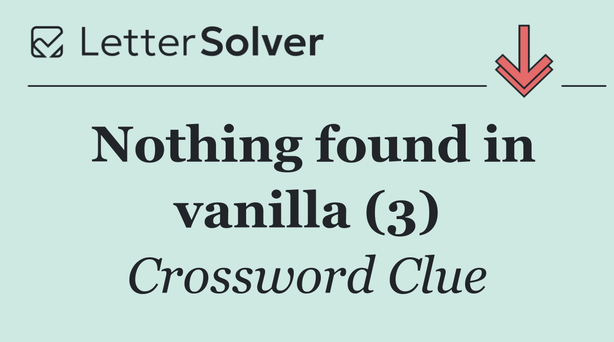 Nothing found in vanilla (3)