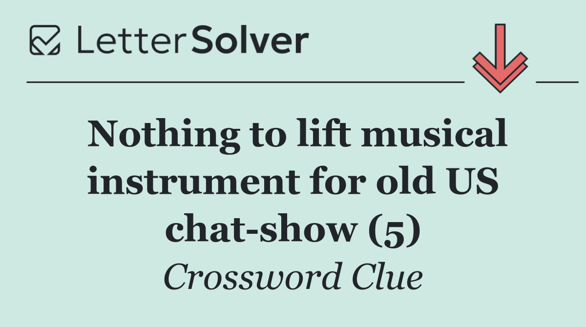 Nothing to lift musical instrument for old US chat show (5)