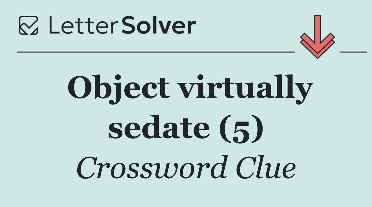 Object virtually sedate (5)