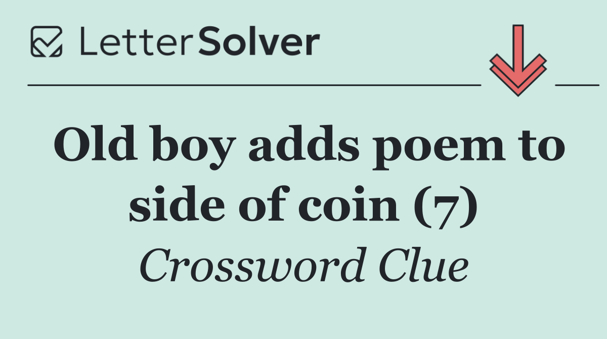 Old boy adds poem to side of coin (7)