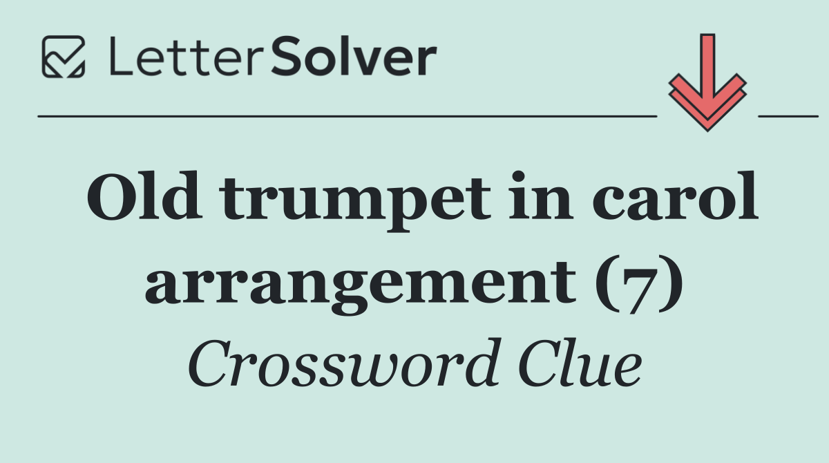 Old trumpet in carol arrangement (7)
