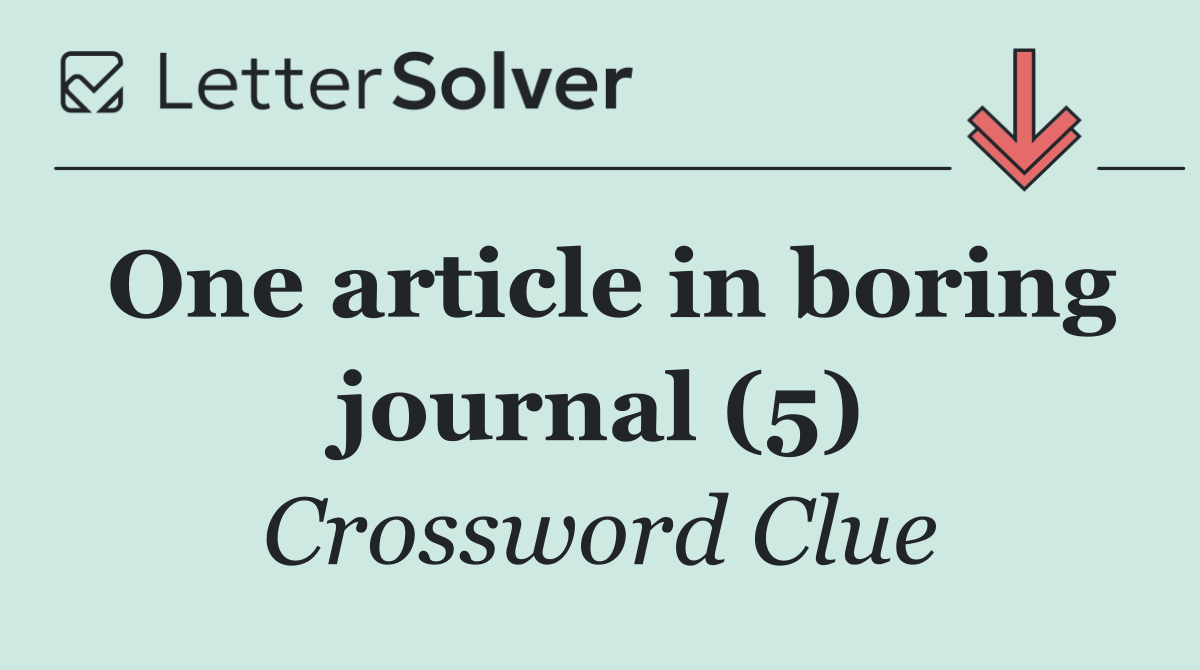 One article in boring journal (5)