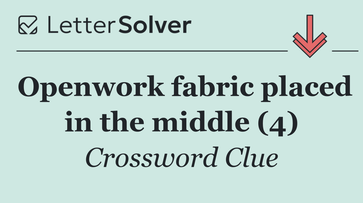 Openwork fabric placed in the middle (4)