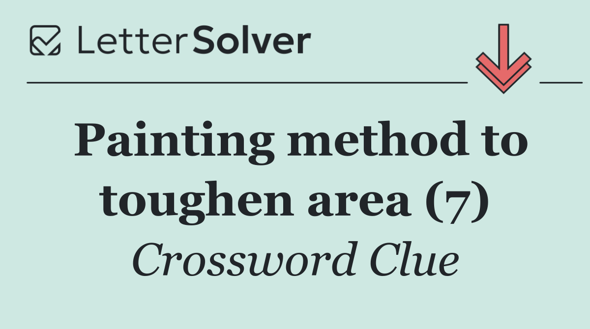 Painting method to toughen area (7)