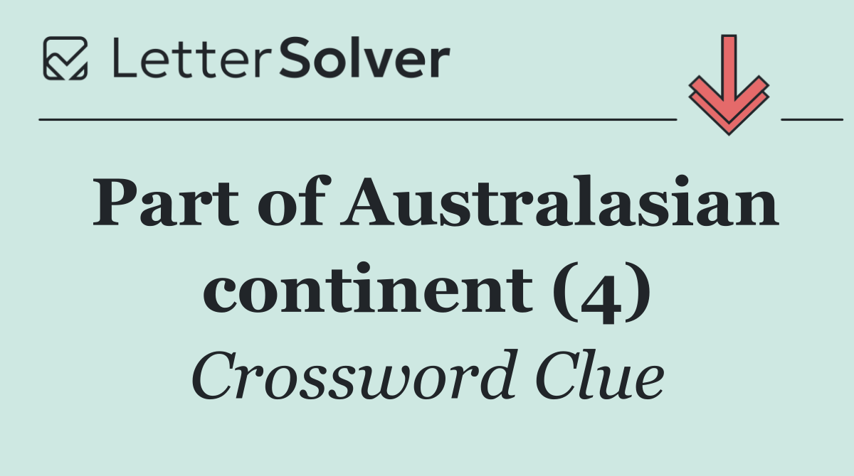 Part of Australasian continent (4)