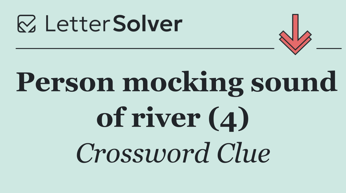 Person mocking sound of river (4)