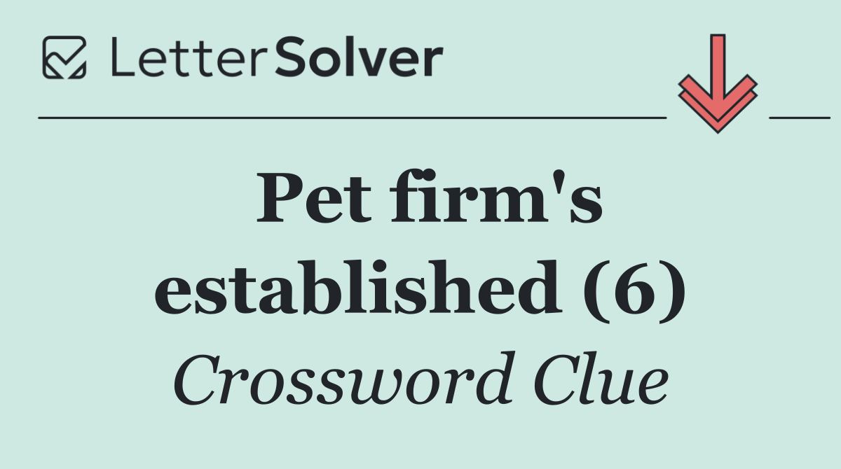 Pet firm's established (6)