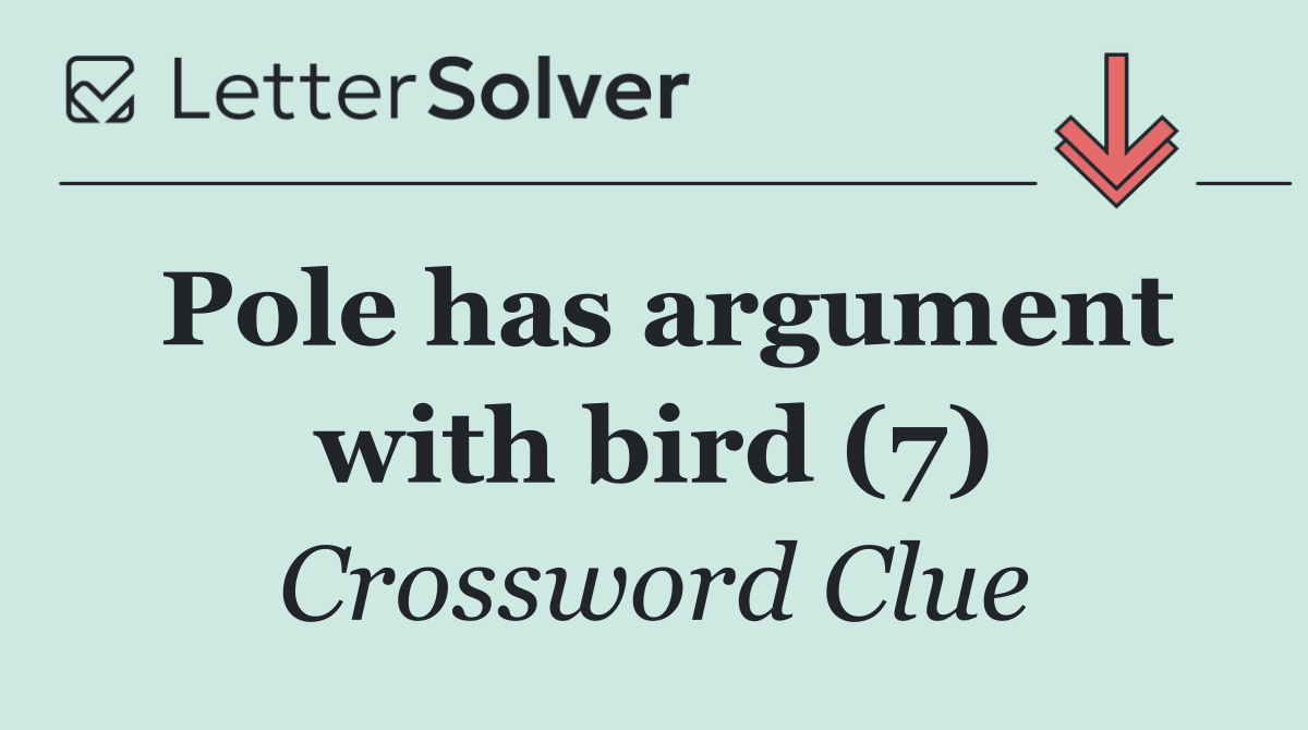 Pole has argument with bird (7)