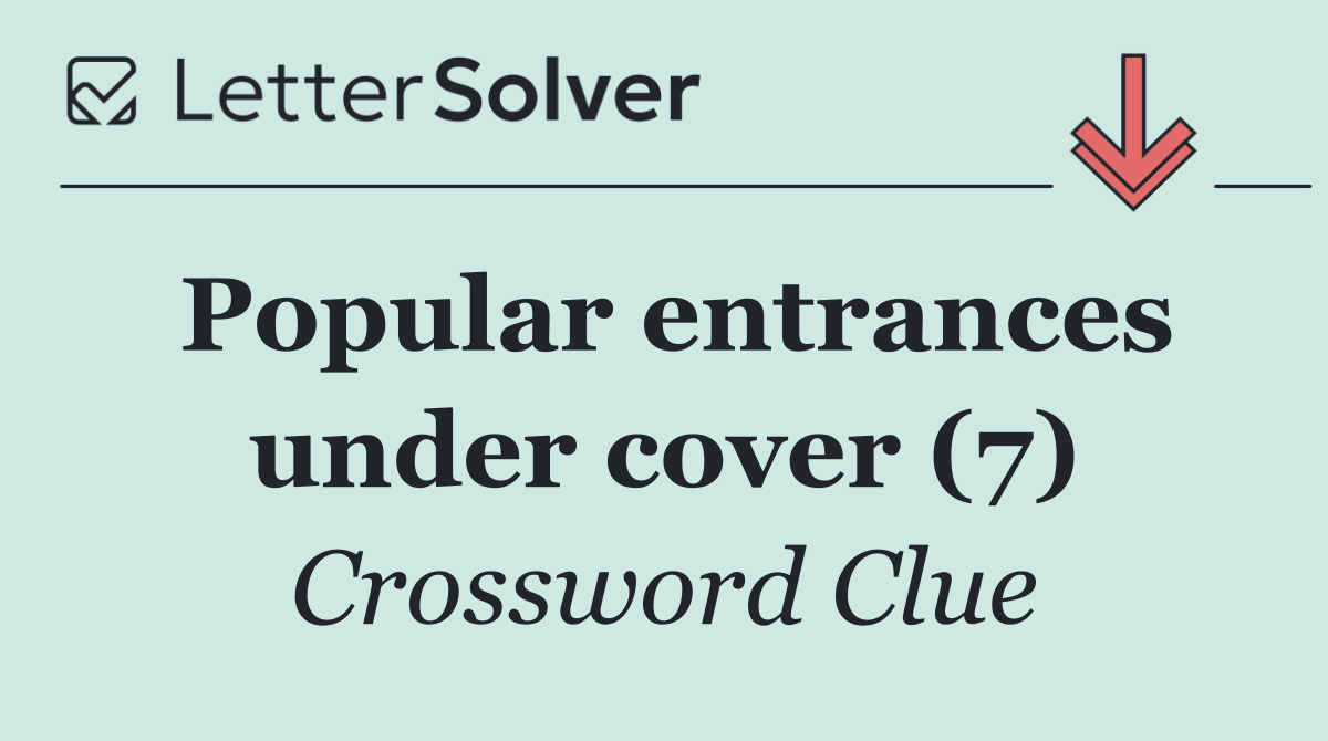 Popular entrances under cover (7)