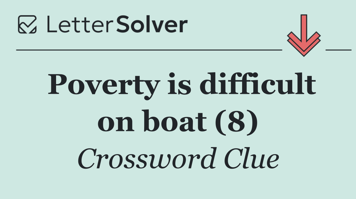 Poverty is difficult on boat (8)