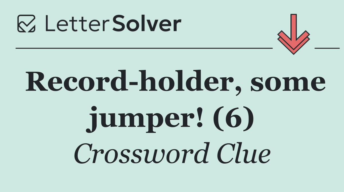 Record holder, some jumper! (6)