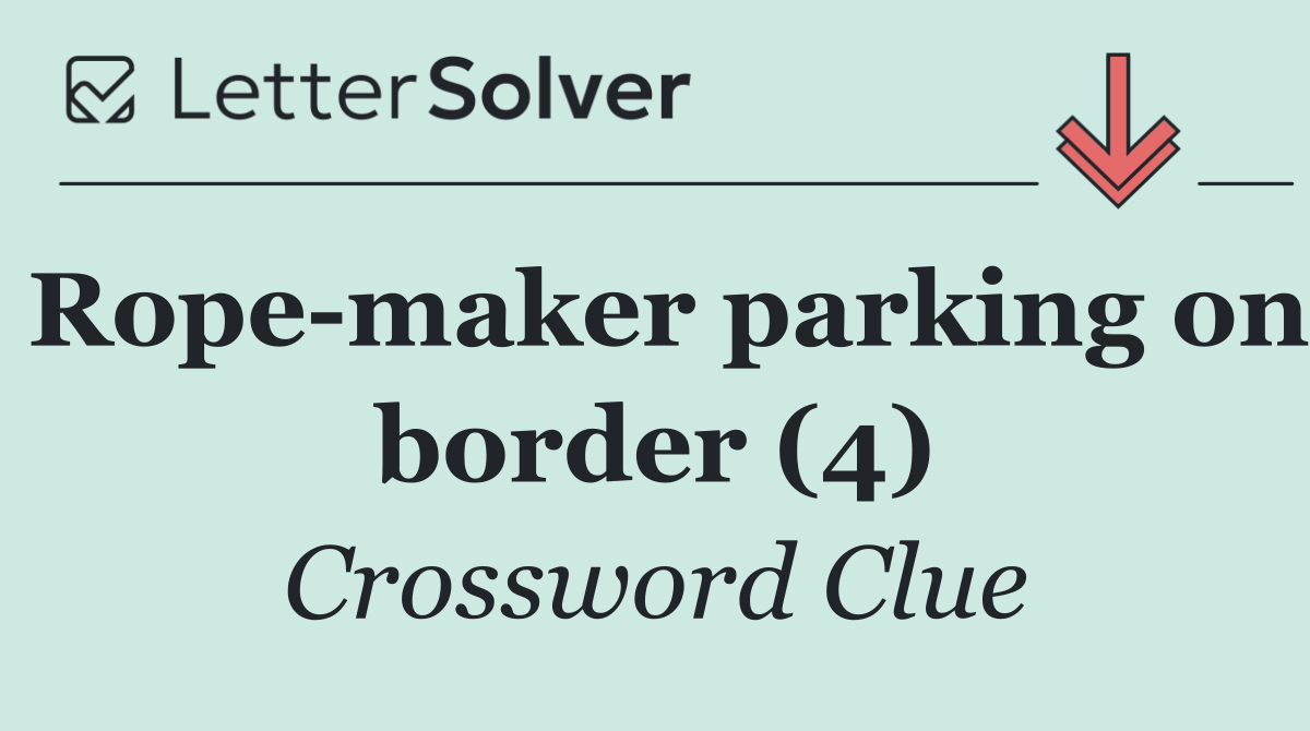 Rope maker parking on border (4)