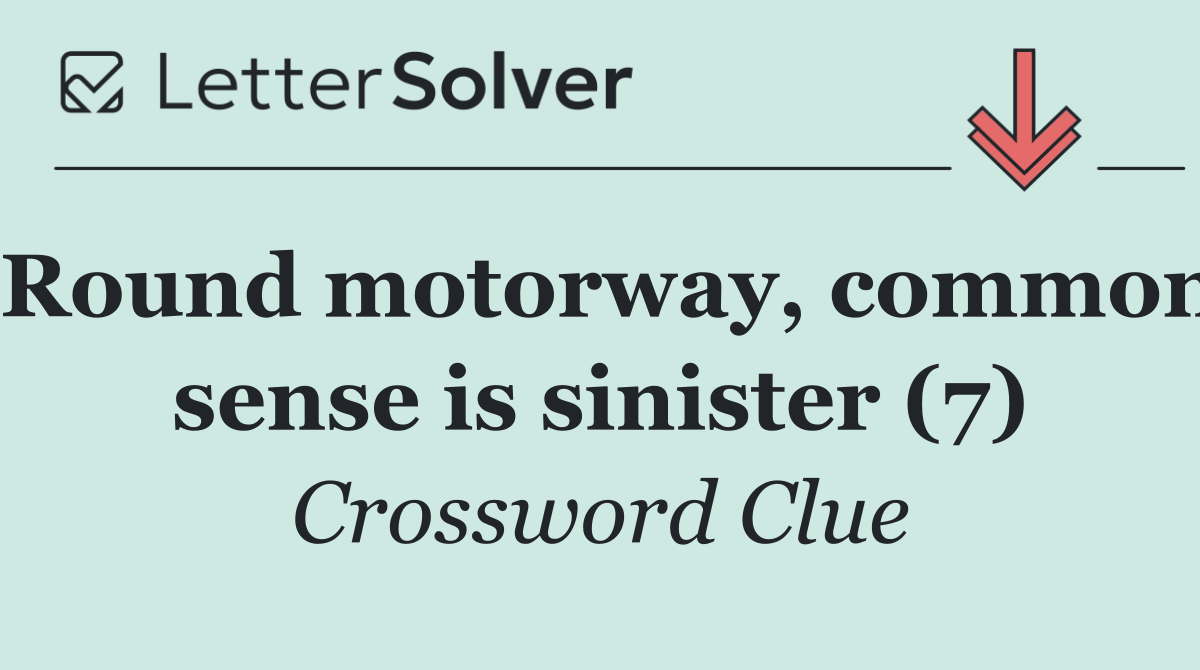 Round motorway, common sense is sinister (7)