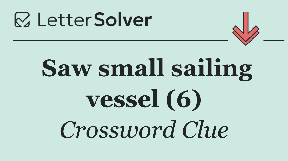 Saw small sailing vessel (6)