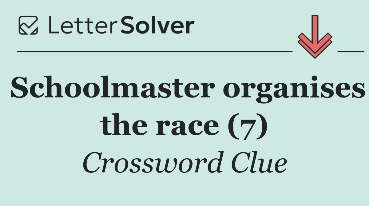 Schoolmaster organises the race (7)