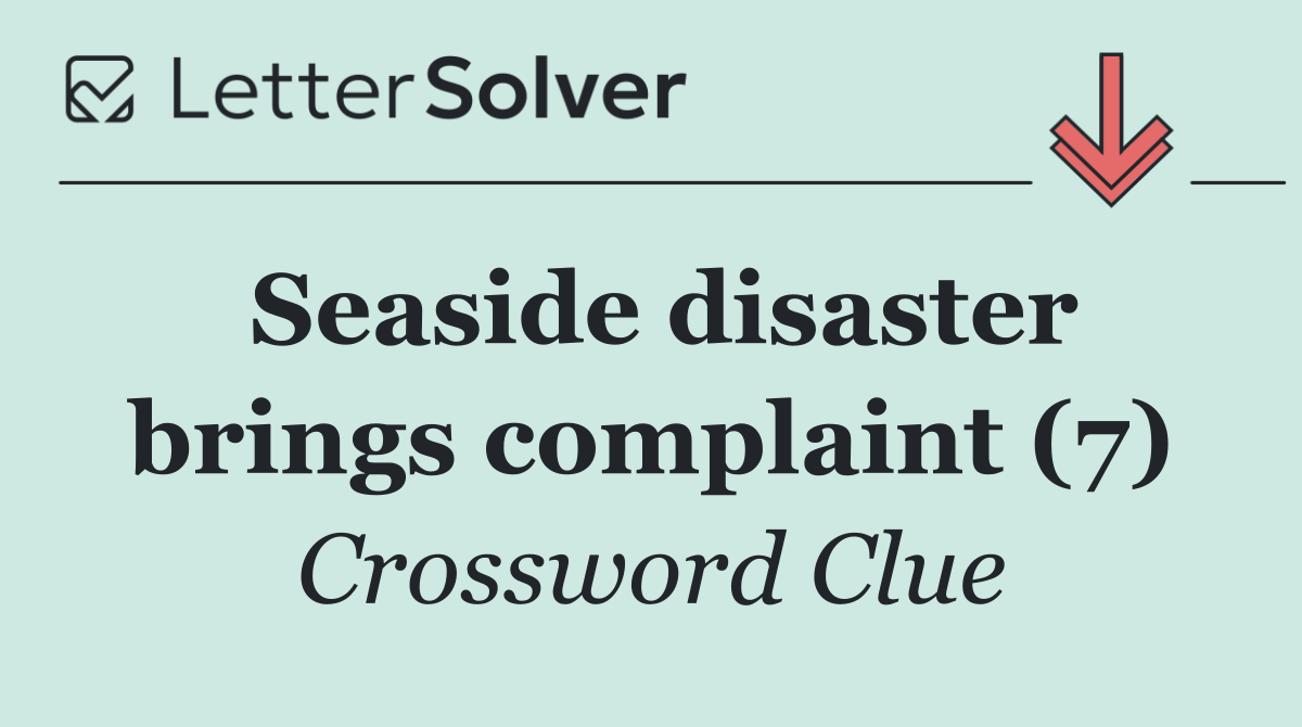 Seaside disaster brings complaint (7)