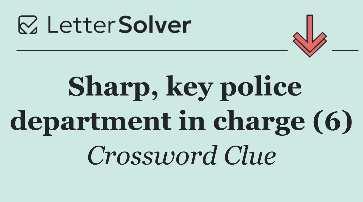 Sharp, key police department in charge (6)