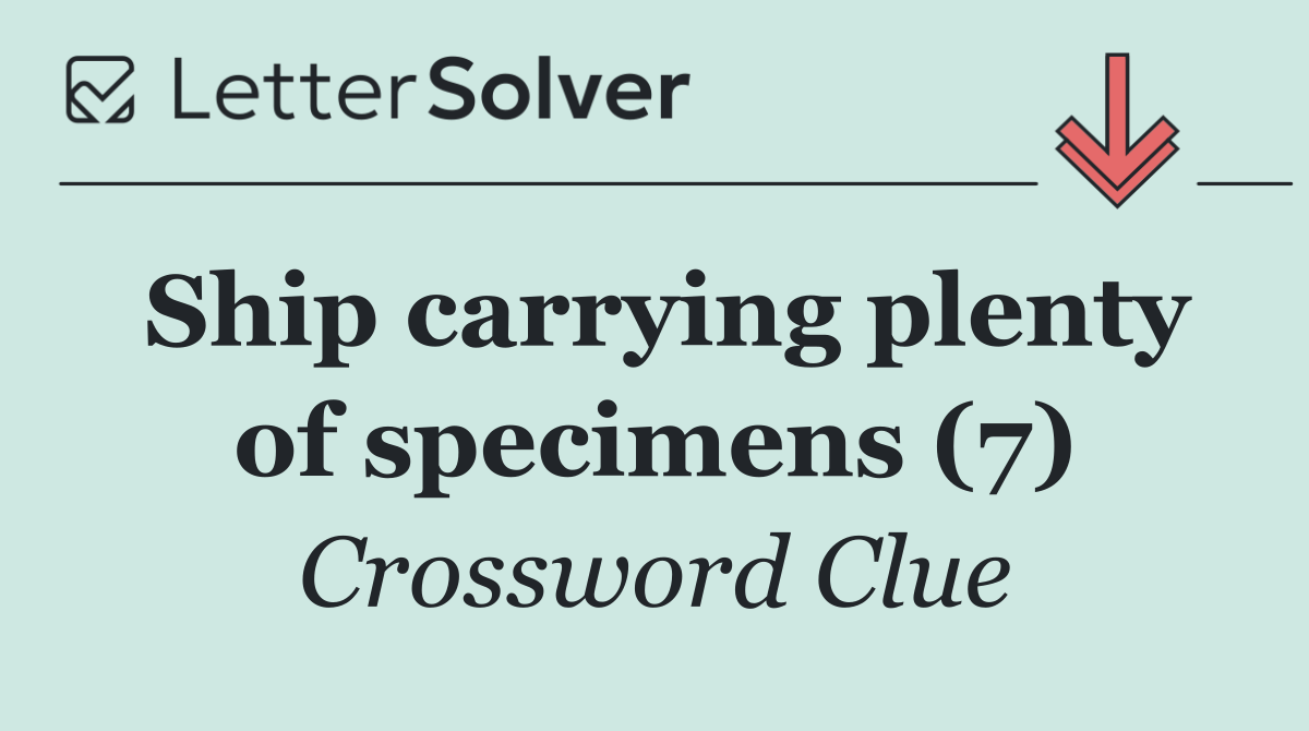 Ship carrying plenty of specimens (7)