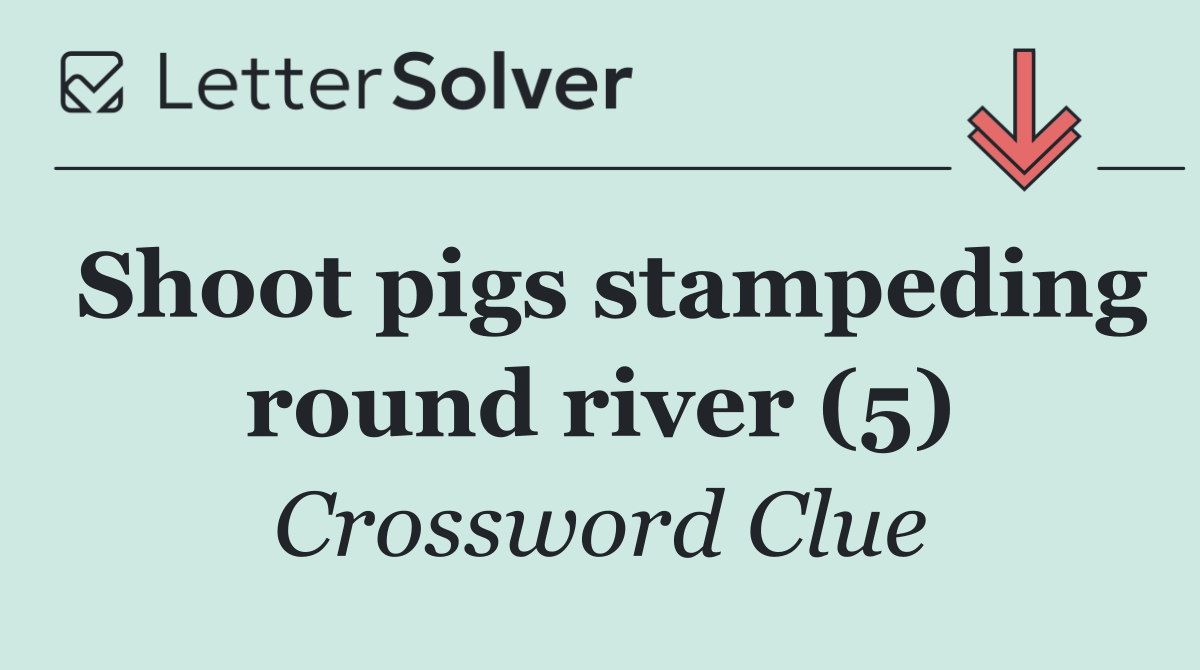 Shoot pigs stampeding round river (5)