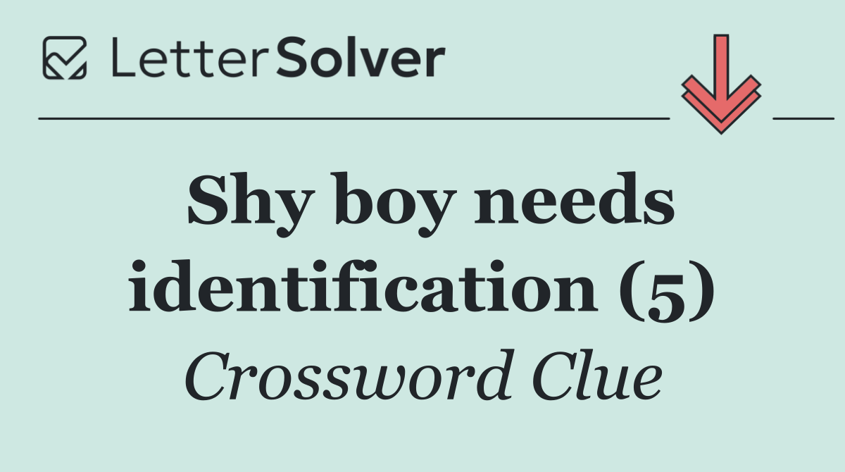 Shy boy needs identification (5)