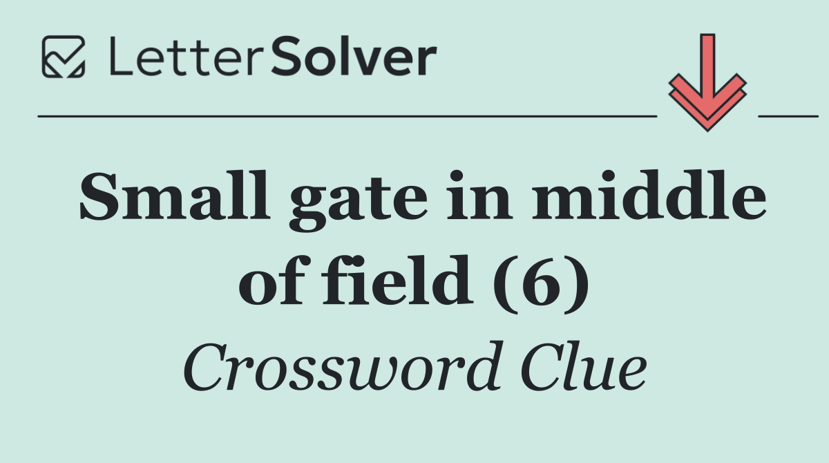 Small gate in middle of field (6)
