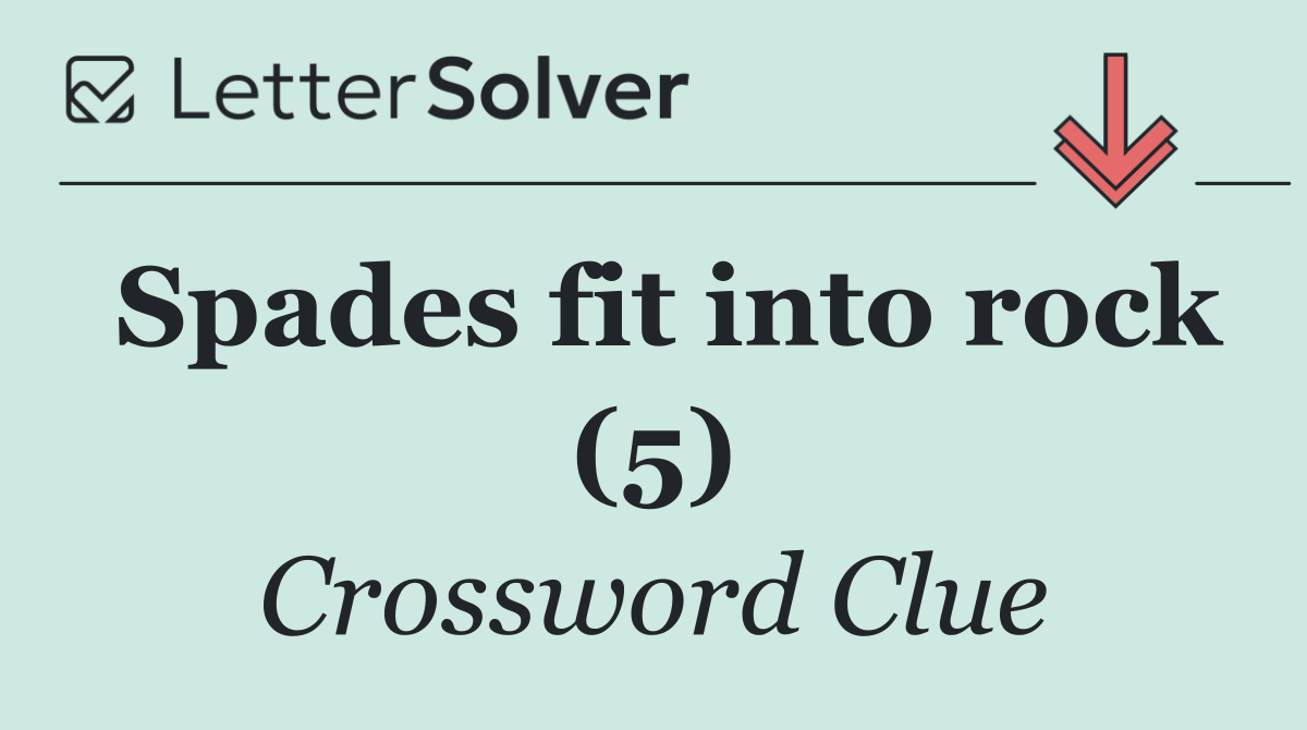 Spades fit into rock (5)