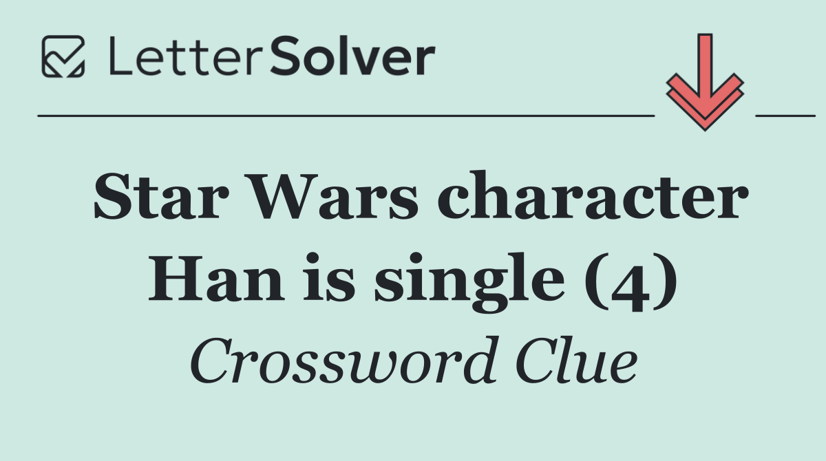 Star Wars character Han is single (4)