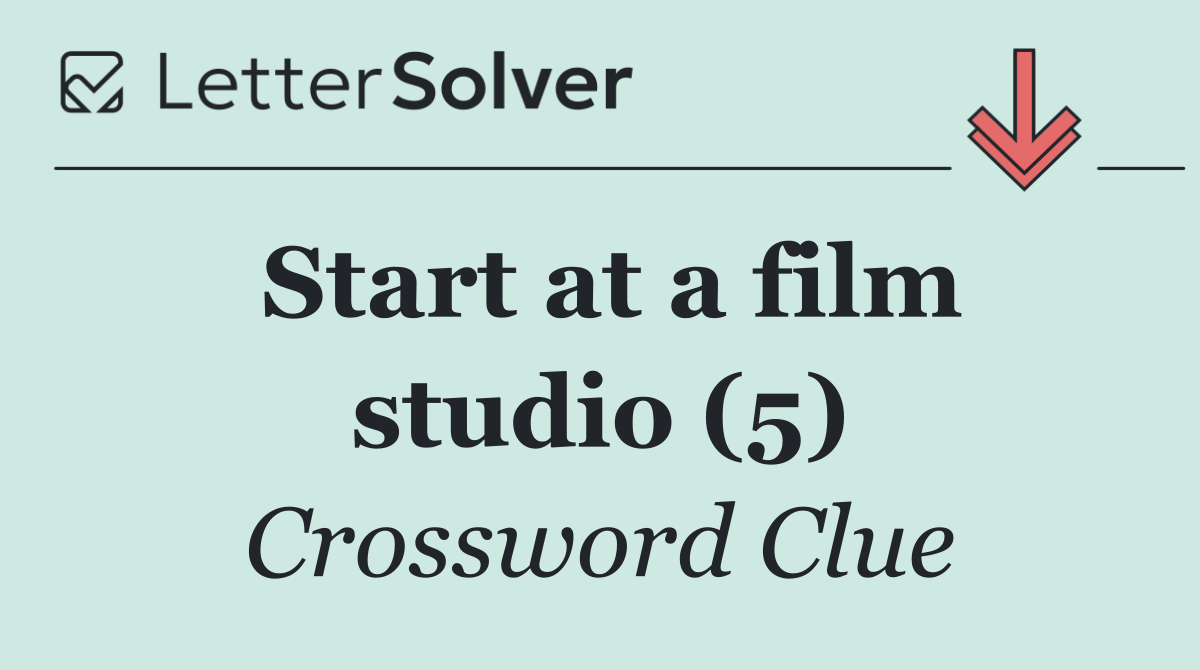 Start at a film studio (5)
