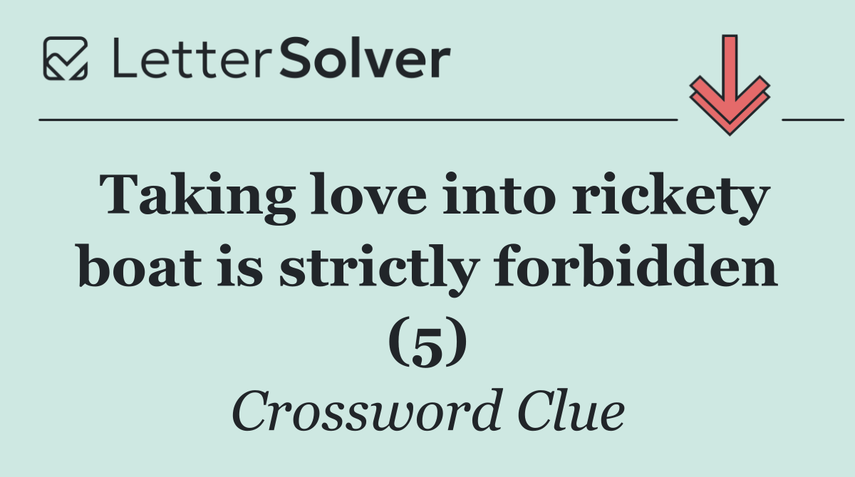 Taking love into rickety boat is strictly forbidden (5)