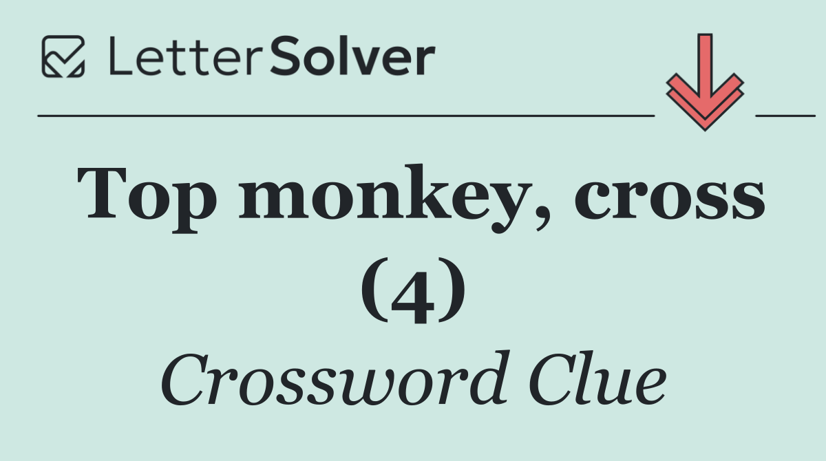 Top monkey, cross (4)