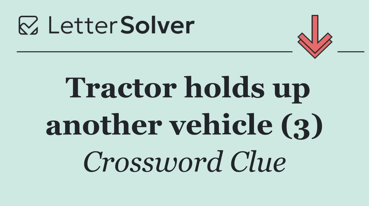 Tractor holds up another vehicle (3)