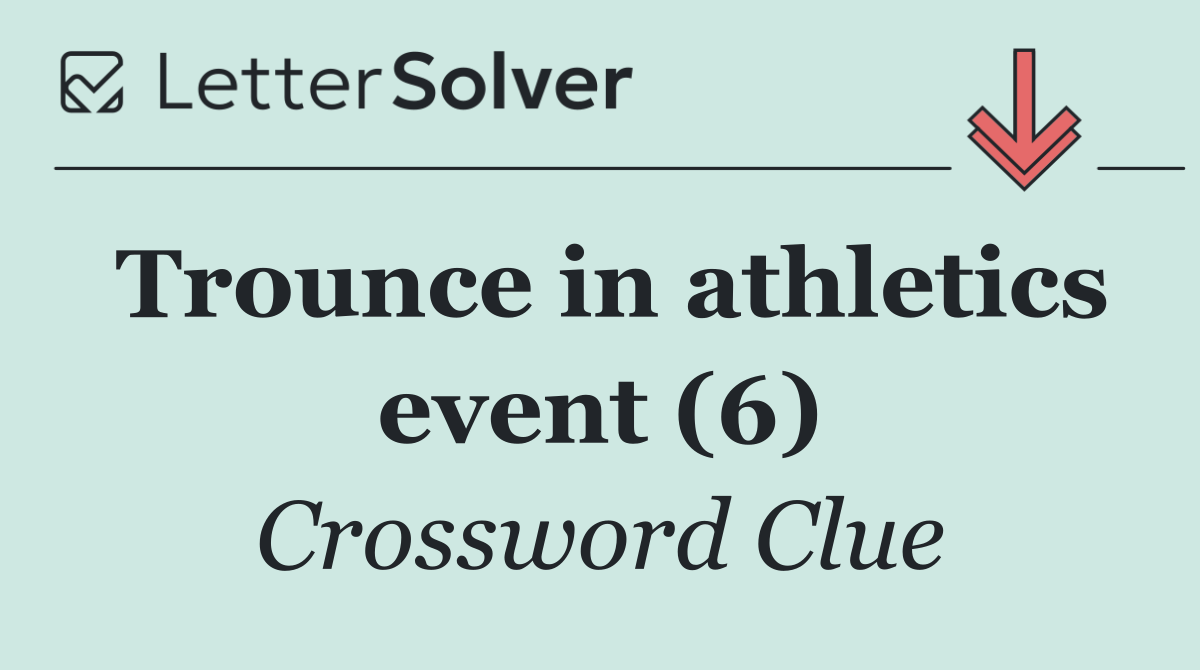 Trounce in athletics event (6)