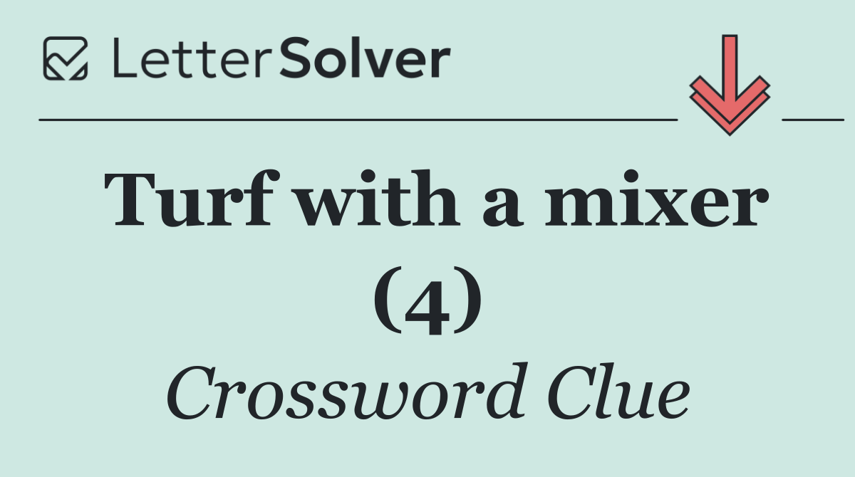 Turf with a mixer (4)