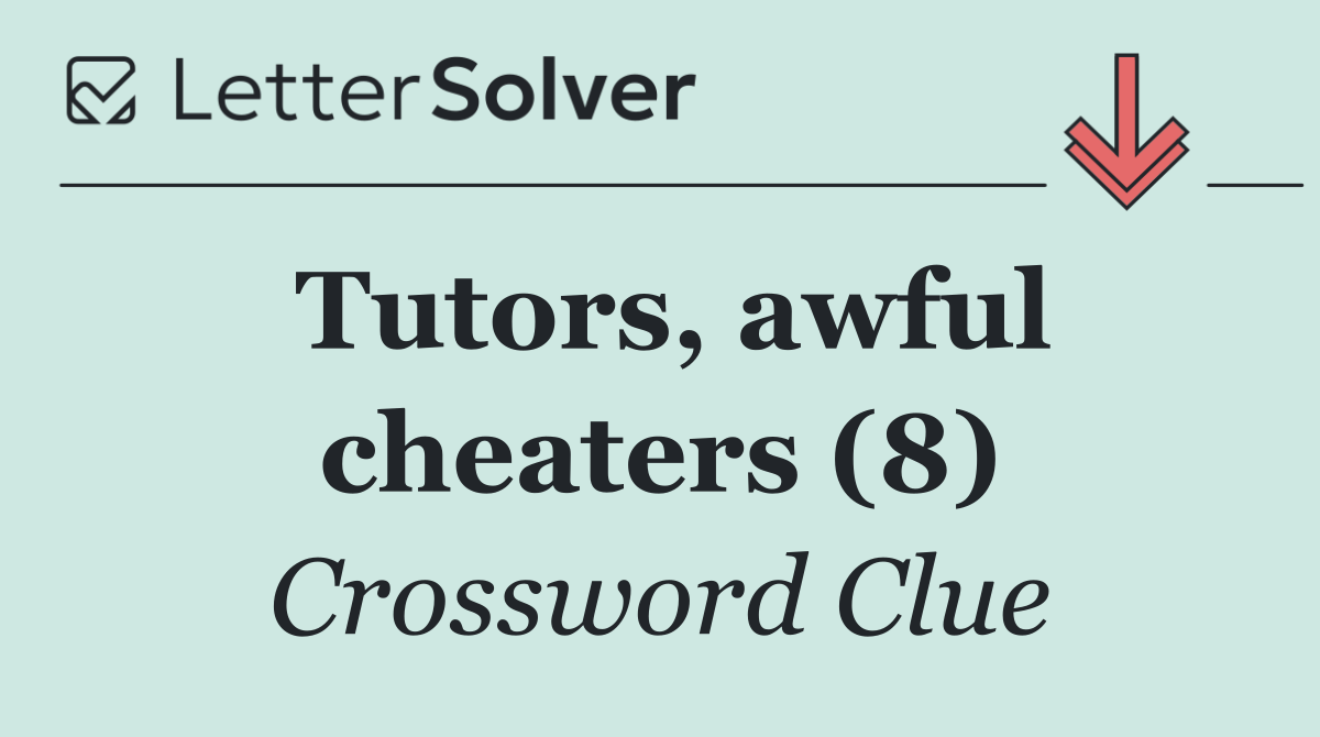 Tutors, awful cheaters (8)