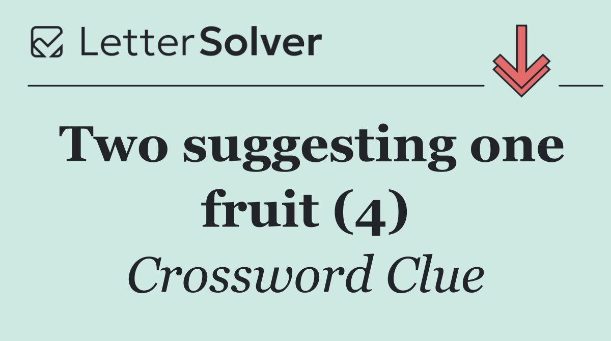 Two suggesting one fruit (4)
