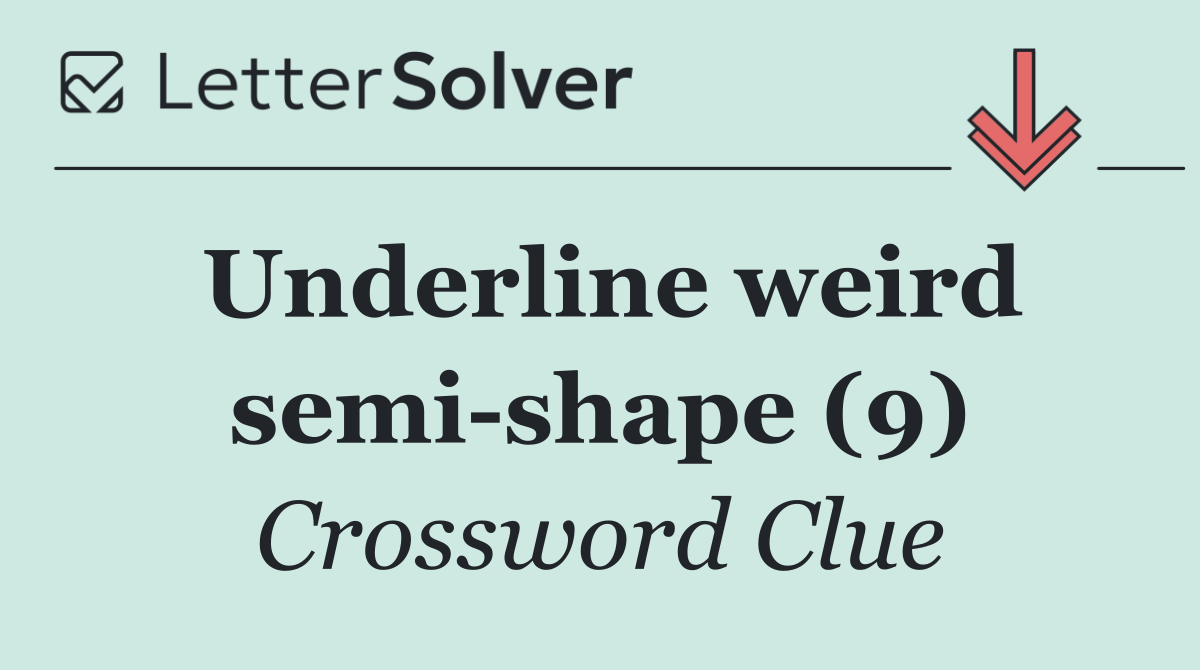 Underline weird semi shape (9)