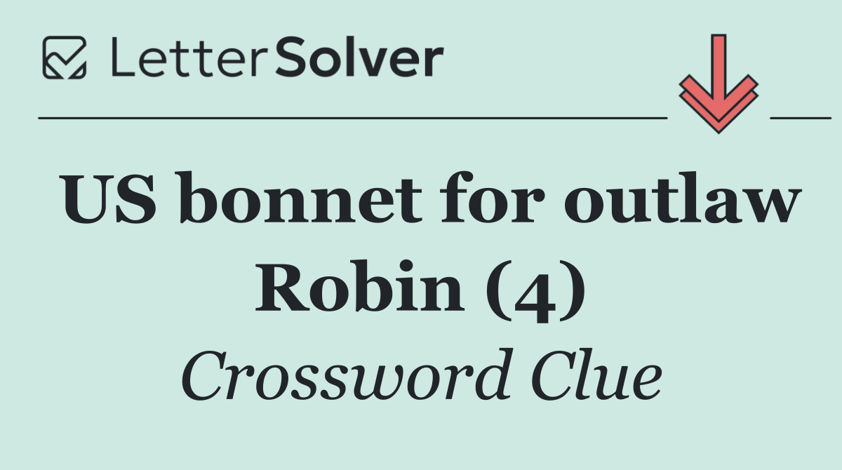 US bonnet for outlaw Robin (4)