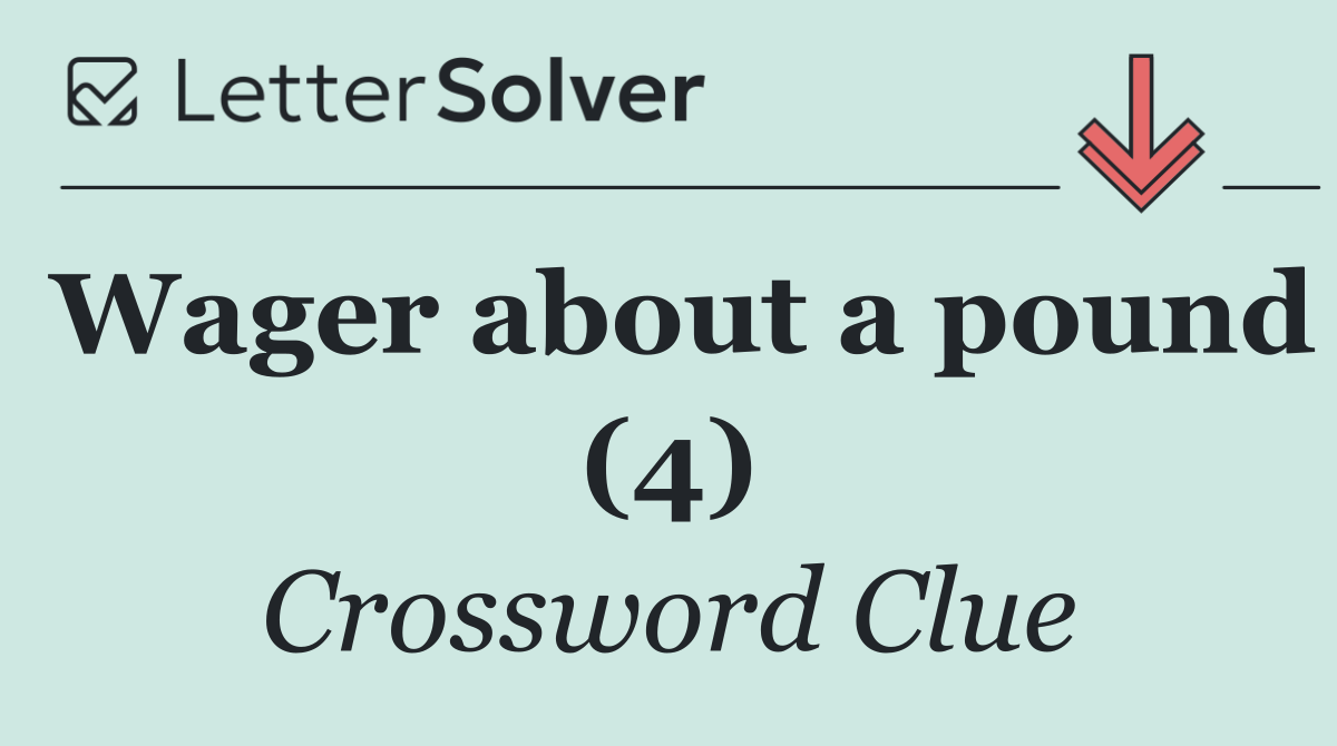 Wager about a pound (4)