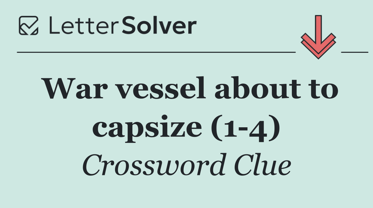War vessel about to capsize (1 4)