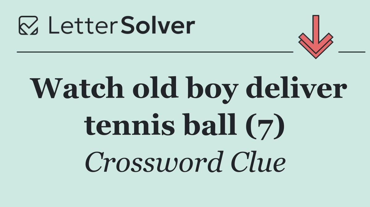 Watch old boy deliver tennis ball (7)