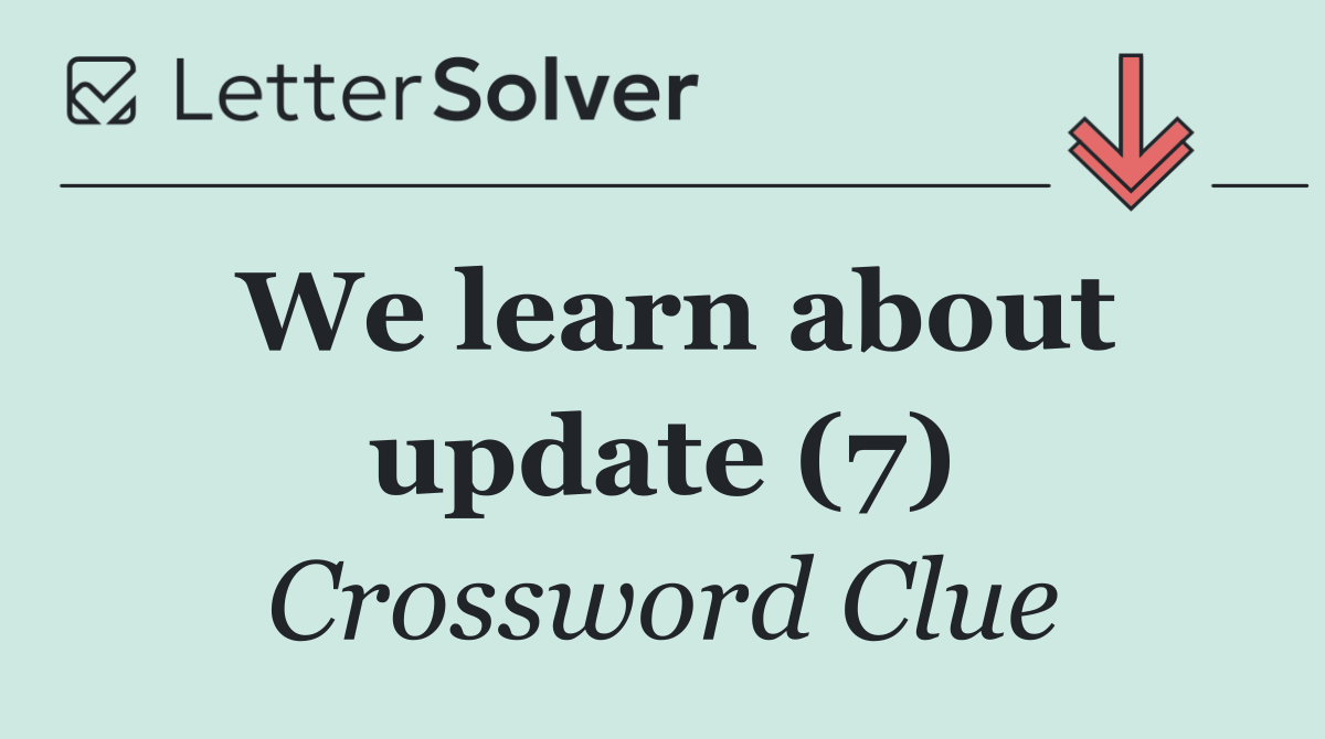 We learn about update (7)